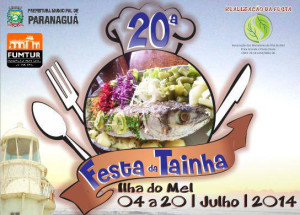  20ª FESTA DA TAINHA - ILHA DO MEL - NOVA BRASÍLIA